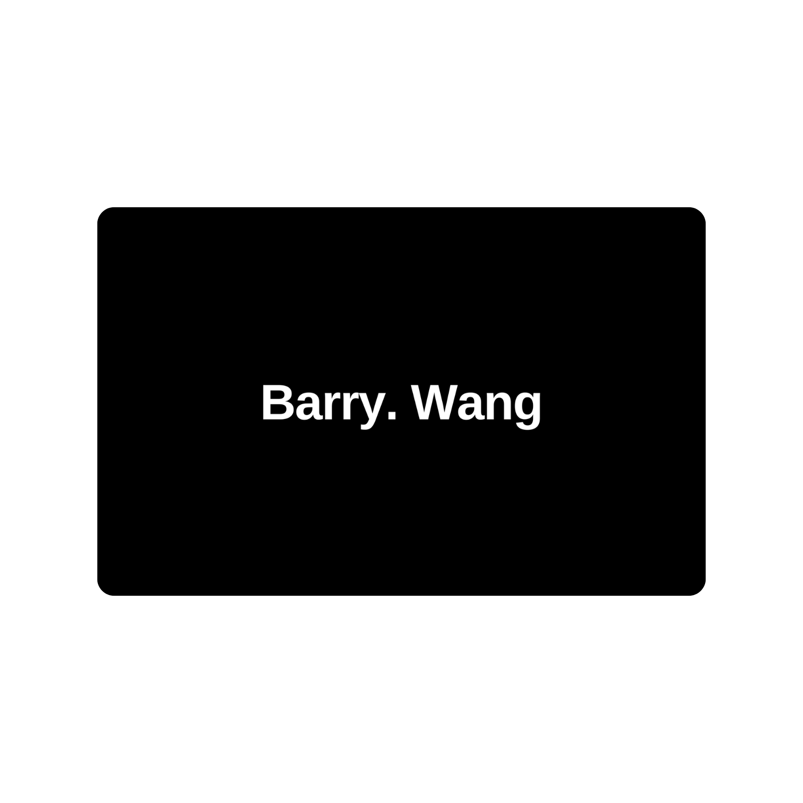 Barry. Wang Gift Card